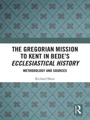 cover image of The Gregorian Mission to Kent in Bede's Ecclesiastical History
